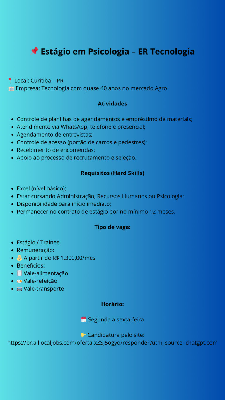 📌 Vaga de Estágio – Recursos Humanos (RH) Principais Atividades Apoiar os processos de recrutamento e seleção (triagem de currículos, agendamento de entrevistas, retorno a candidatos). Auxiliar n (1)