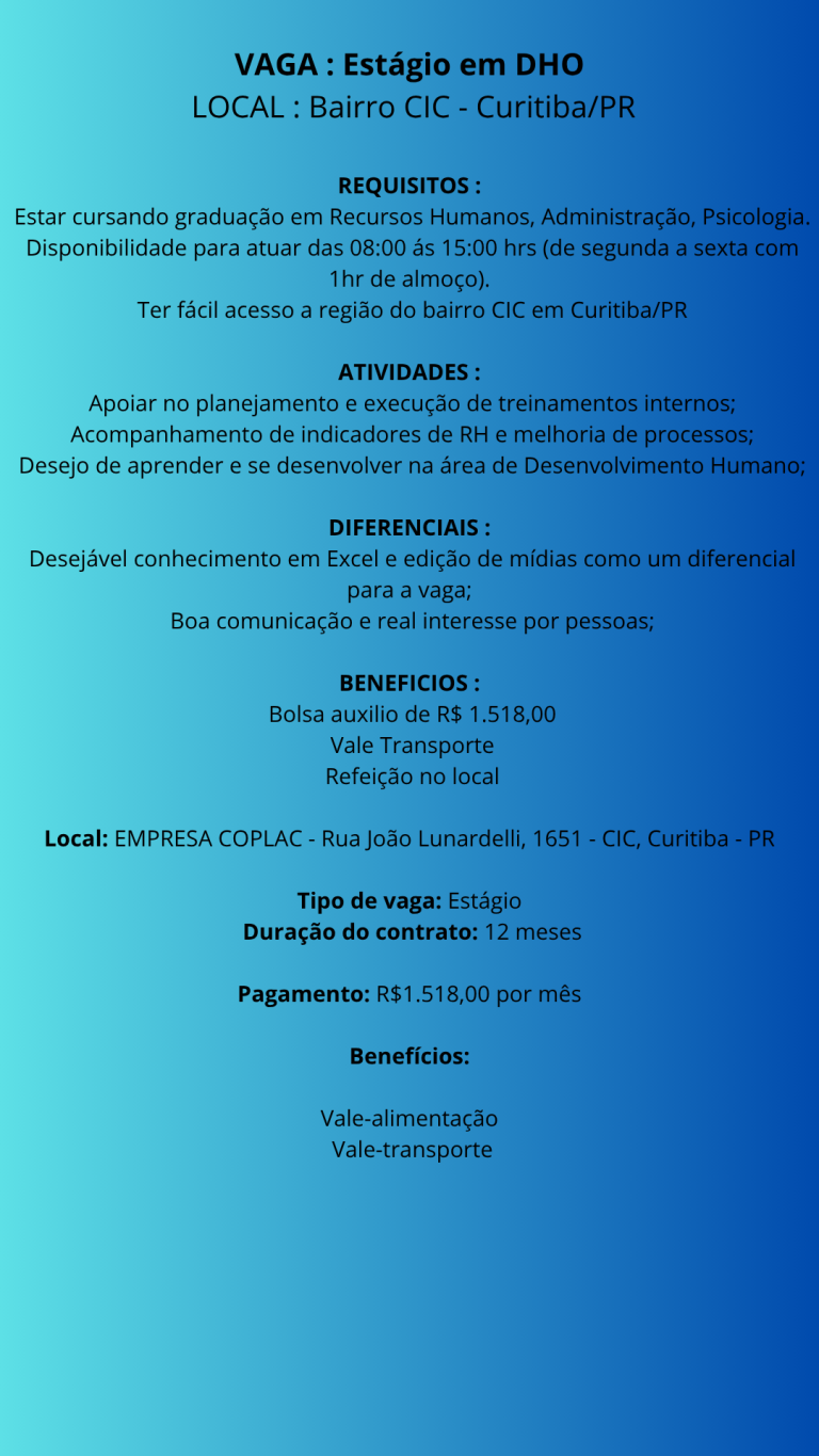 📌 Vaga de Estágio – Recursos Humanos (RH) Principais Atividades Apoiar os processos de recrutamento e seleção (triagem de currículos, agendamento de entrevistas, retorno a candidatos). Auxiliar n